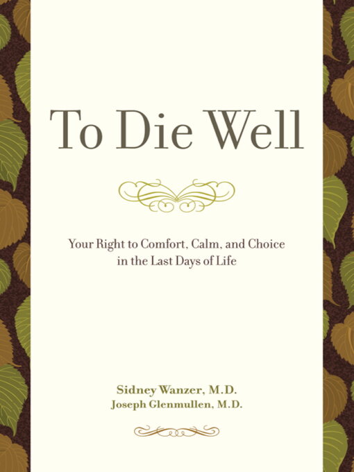 Title details for To Die Well by Sidney Wanzer - Available